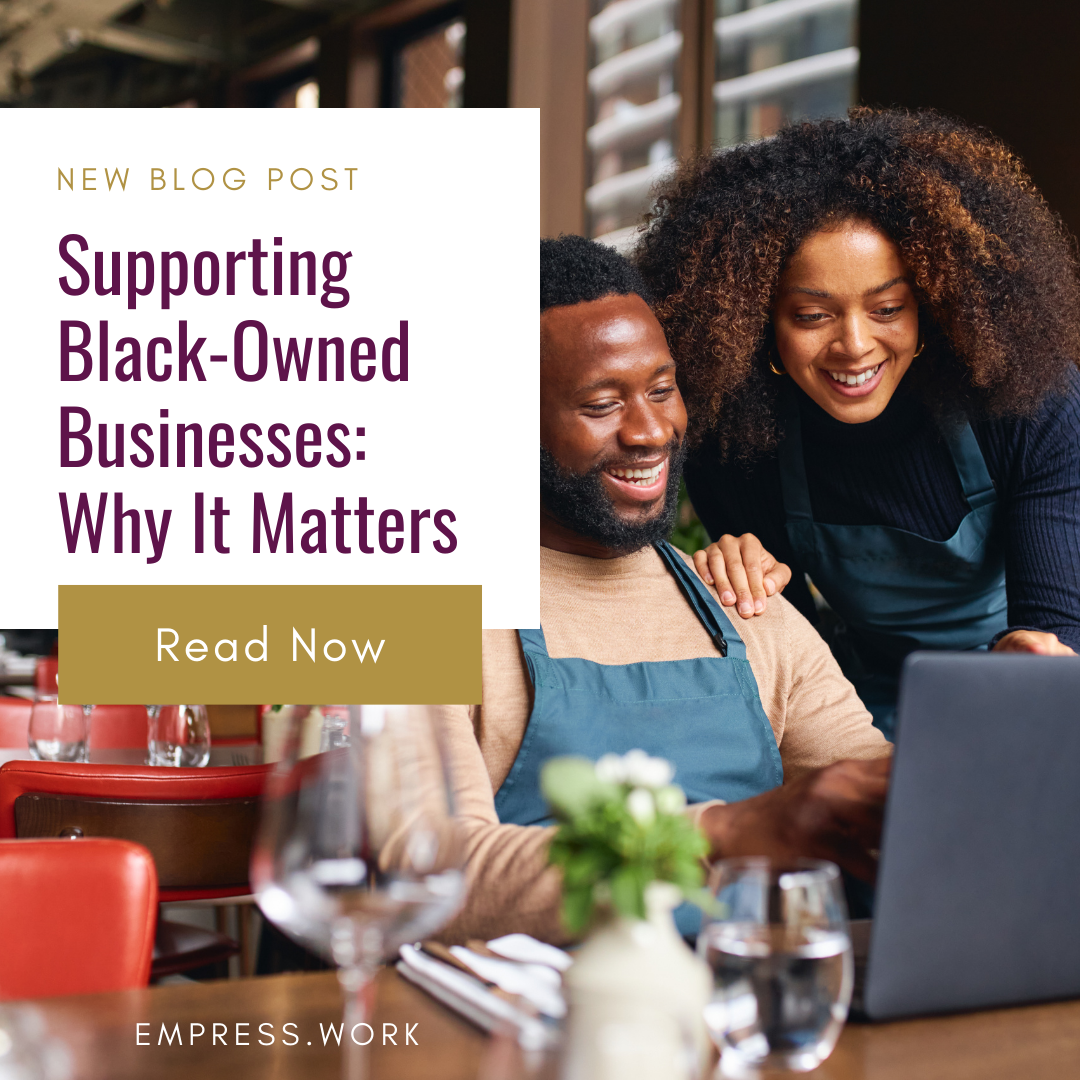 Supporting Black-Owned Businesses: Why It Matters
