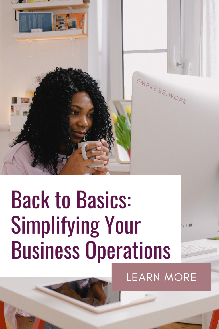 Back to Basics: Simplifying Your Business Operations
