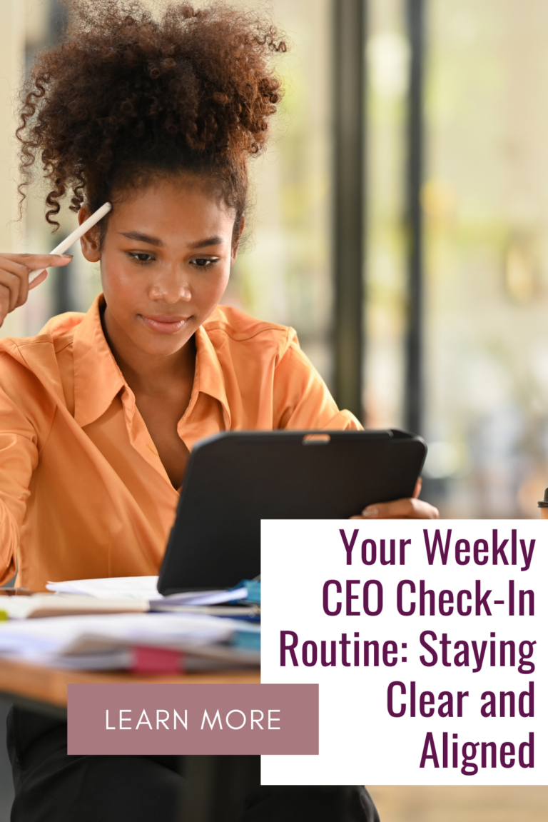 Your Weekly CEO Check-In Routine: Staying Clear and Aligned